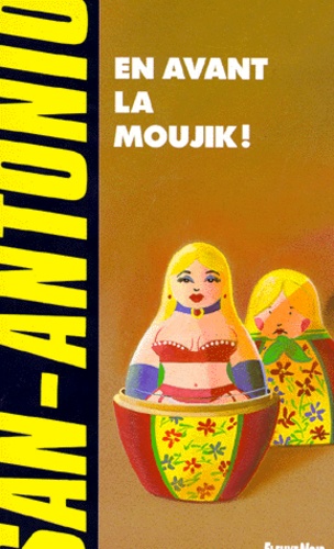 En Avant La Moujik !