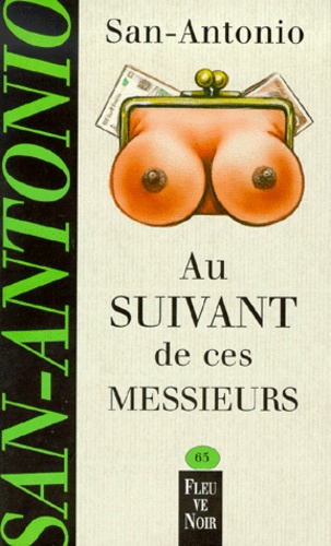 Au Suivant De Ces Messieurs