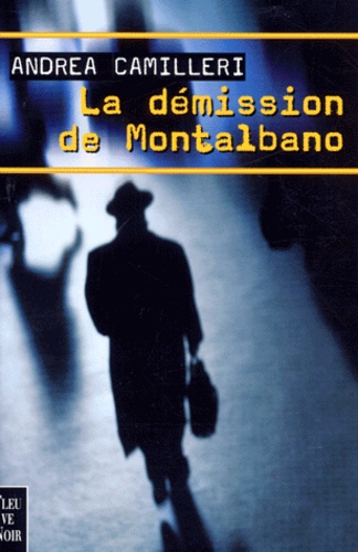 La Demission De Montalbano