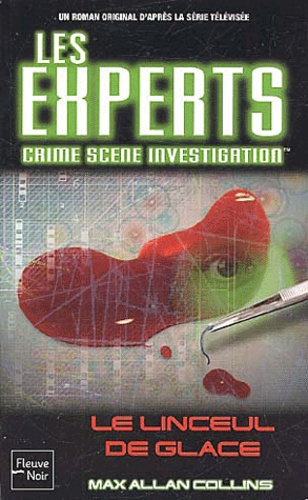 Les Experts Tome 3 - Le Linceul De Glace