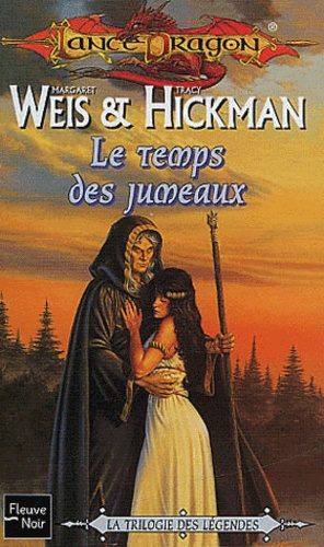 Les Légendes De Lancedragon - Tome 1 - Le Temps Des Jumeaux