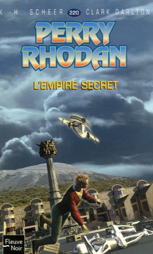 L'empire Secret - Perry Rhodan n° 220