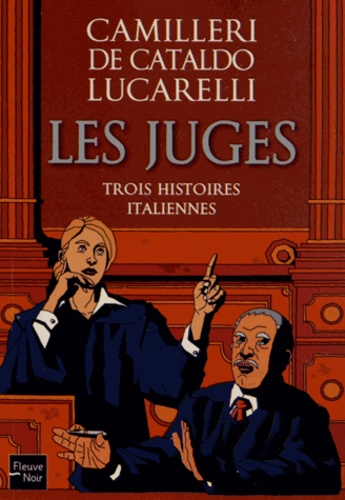 Les Juges - Trois Histoires Italiennes