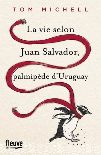 La Vie Selon Juan Salvador, Palmipède D'uruguay