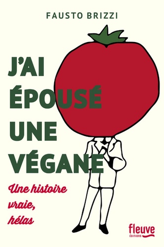 J'ai Épousé Une Végane