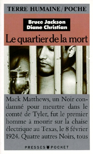 Le Quartier De La Mort - Expier Au Texas