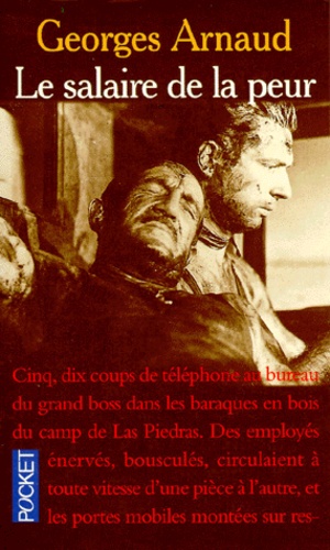 Le Salaire De La Peur