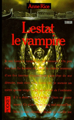 Chroniques Des Vampires - Lestat Le Vampire