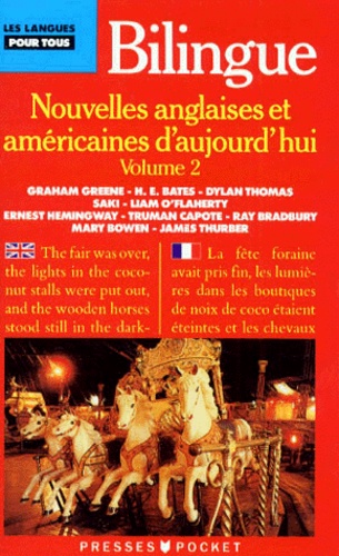 Nouvelles Anglaises Et Americaines D'aujourd'hui : English And American Short Stories Of Today - Tome 2, Bilingue Anglais/Français