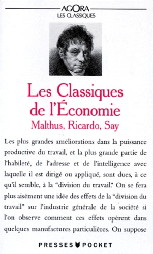 Les Classiques De L'economie - Une Anthologie