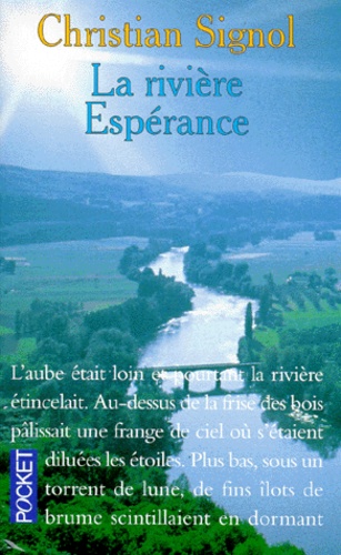 La Rivière Espérance Tome 1