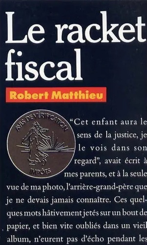 Le Racket Fiscal
