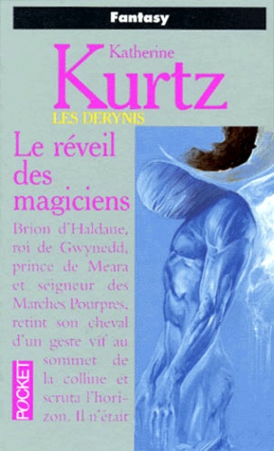 Les Derynis Tome 1 - Le Réveil Des Magiciens