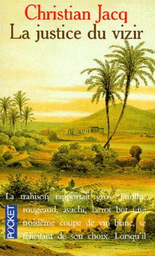 Le Juge D'egypte Tome 3 - La Justice Du Vizir