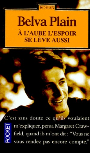 A L'aube L'espoir Se Lève Aussi