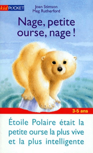 Nage, Petite Ourse, Nage !