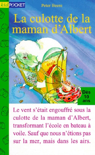 La Culotte De La Maman D'albert