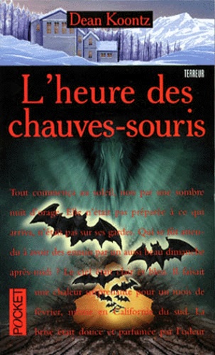 L'heure Des Chauves-Souris