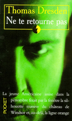 Ne Te Retourne Pas