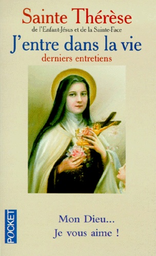 J'entre Dans La Vie - Derniers Entretiens