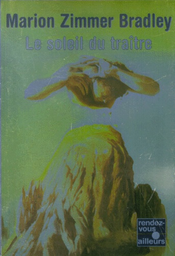 Le Soleil Du Traitre