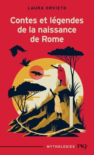 Contes Et Légendes De La Naissance De Rome