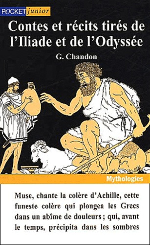Contes Et Recits Tires De L'iliade Et De L'odyssee