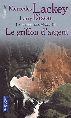 La Guerre Des Mages Tome 3 - Le Griffon D'argent