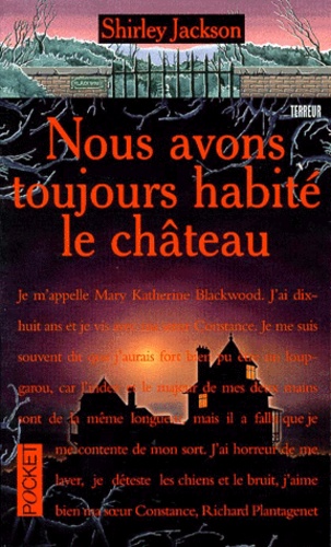Nous Avons Toujours Habité Le Château