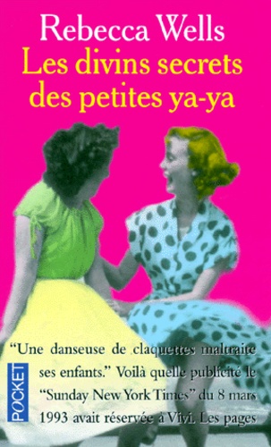 Les Divins Secrets Des Petites Ya-Ya