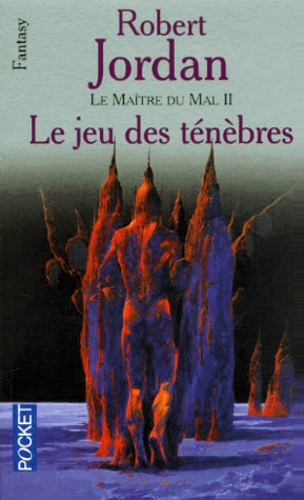 Le Maître Du Mal - Tome 2 - Le Jeu Des Ténèbres