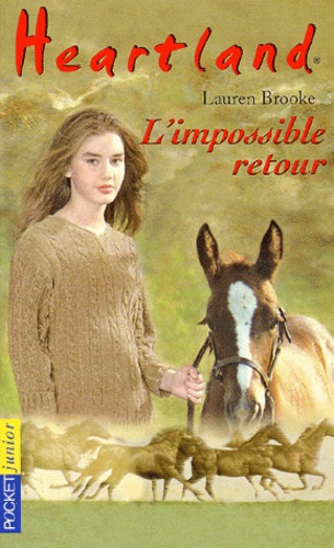 Heartland Tome 5 - L'impossible Retour