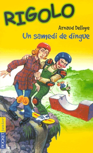 Un Samedi De Dingue - Rigolo N°4