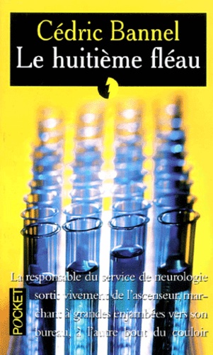 Le Huitieme Fleau