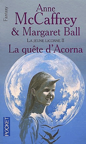 La Petite Licorne Tome 2 - La Quête D'acorna