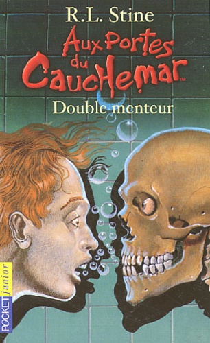 Aux Portes Du Cauchemar Tome 4 : Double Menteur