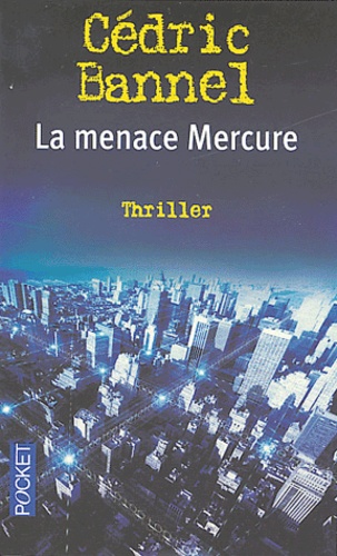 La Menace Mercure