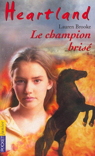 Heartland Tome 7 - Le Champion Brisé