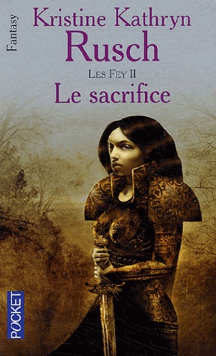 Les Fey Tome 2 - Le Sacrifice