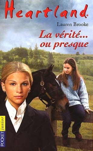 Heartland Tome 11 - La Vérité... Ou Presque