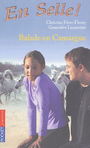 En Selle ! Tome 7 - Balade En Camargue