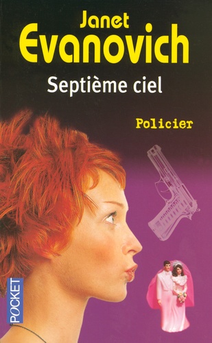 Une Aventure De Stéphanie Plum - Tome 7 - Septième Ciel