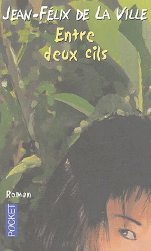Entre Deux Cils