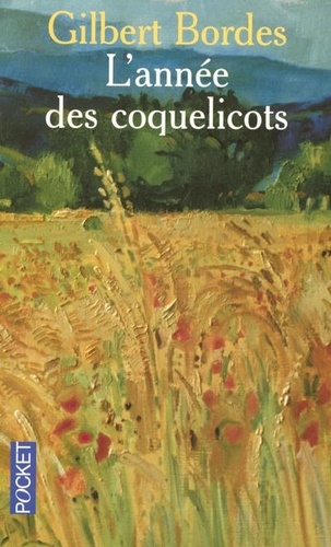 L'annee Des Coquelicots