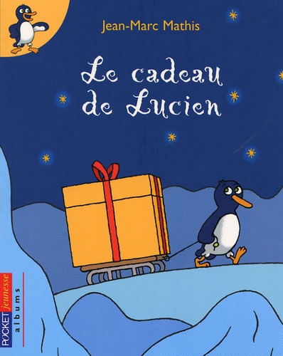 Le Cadeau De Lucien