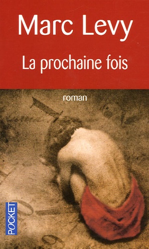 La Prochaine Fois