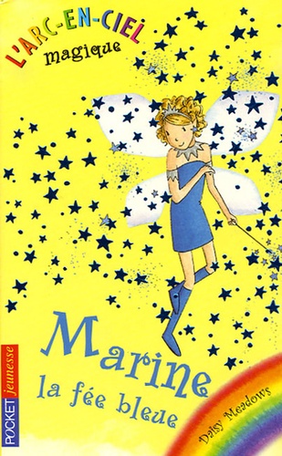 L'arc-En-Ciel Magique Tome 5 - Marine, Le Fée Bleue