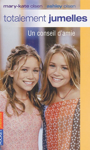 Totalement Jumelles Tome 7 - Un Conseil D'amie