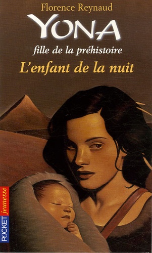 Yona Fille De La Préhistoire - Tome 5 - L'enfant De La Nuit