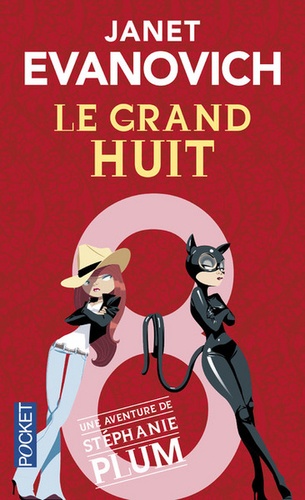 Une Aventure De Stéphanie Plum - Tome 8 - Le Grand Huit